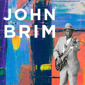 Download track Hard Pill To Swallow John Brim