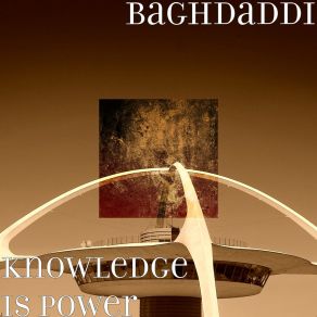 Download track No More Secrets Baghdaddi