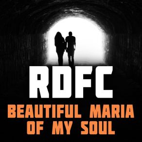 Download track Beautiful Maria Of My Soul (Breakbeat Radio Mix) Rdfc