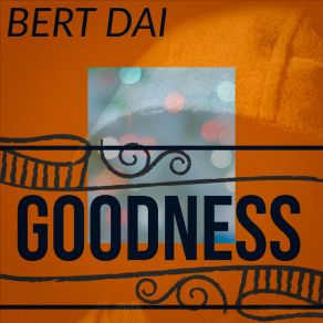 Download track Arrest Bert Dai