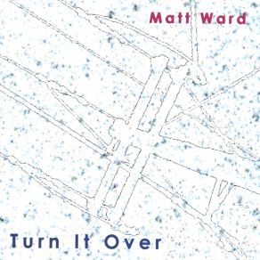 Download track Tonight Matt Ward