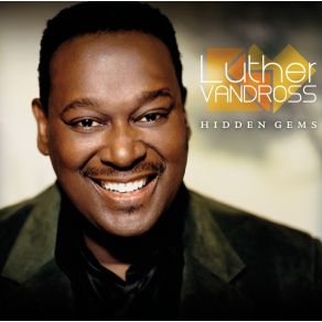 Download track When You Call On Me (Baby That'S When I Come Runnin') Luther Vandross