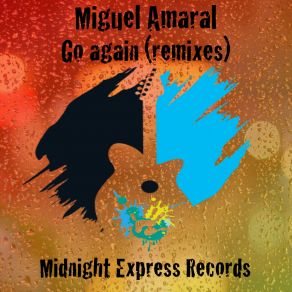 Download track Go Again Miguel Amaral