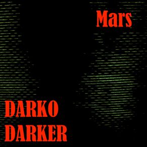 Download track Mars (Instrumental) Darko DarkerΟΡΓΑΝΙΚΟ