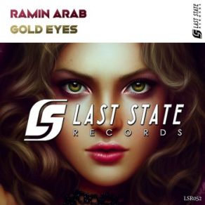 Download track Gold Eyes Ramin Arab