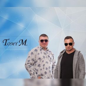 Download track Może To Właśnie Ty Tomy M