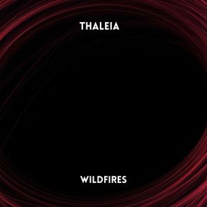 Download track Wildfires Thaleia