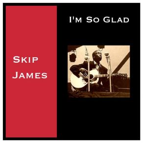 Download track Hard Luck Child Skip James