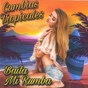 Download track Hay Que Chupar Cumbias Tropicales