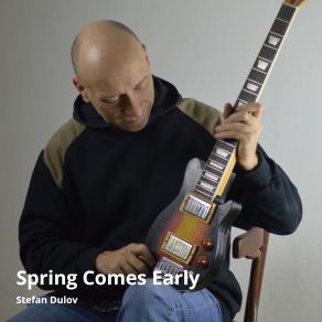 Download track Spring Comes Early Stefan Dulov