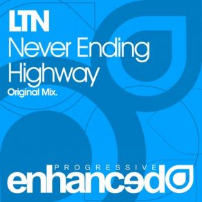 Download track Never Ending Highway (Original Mix) LTN