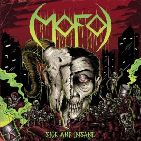 Download track Sick And Insane MOFO