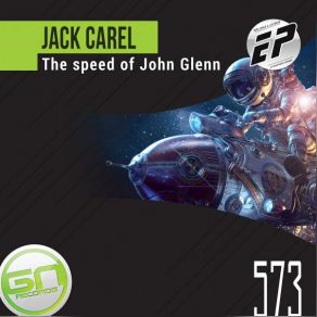 Download track The Speed Of John Glenn (Virax Aka Viperab Remix) Jack Carel