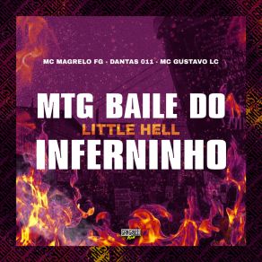 Download track Mtg Baile Do Inferninho (Little Hell) (Speed UP) Gangstar Funk