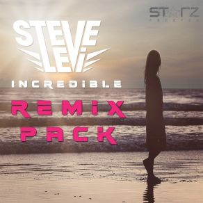 Download track Incredible (Nami Remix) Steve Levi