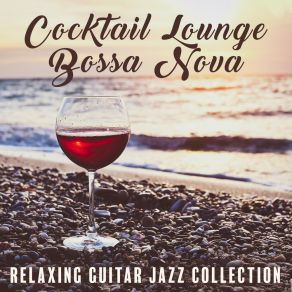 Download track Brazilian Dinner Party Classical Jazz Guitar Club