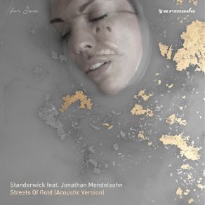 Download track Streets Of Gold (Acoustic Version) Jonathan Mendelsohn, Standerwick