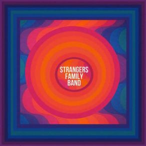 Download track Cosmic Wine Strangers Family Band