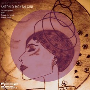 Download track Bustle (Original Mix) Antonio Montalcini