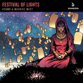 Download track Festival Of Lights (Extended Mix) Maurice West, Kshmr