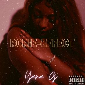 Download track RORIE-EFFECT Yana G