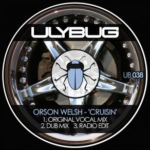 Download track Cruisin' (Radio Edit) Orson Welsh