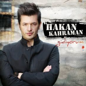 Download track Nerelere Gitsem Hakan Kahraman