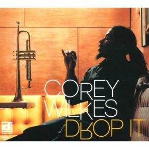 Download track Trumpet Player Corey WilkesMiyanda Wilson