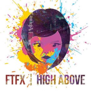 Download track High Above (Ewok Remix) Ftfx