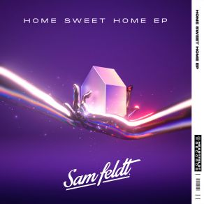 Download track Home Sweet Home Sam FeldtAlma, Digital Farm Animals