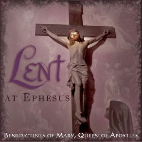 Download track 10. O Sacred Head Surrounded Benedictines Of Mary Queen Of Apostles