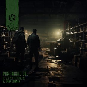 Download track Dark Corner Paranoiac Del