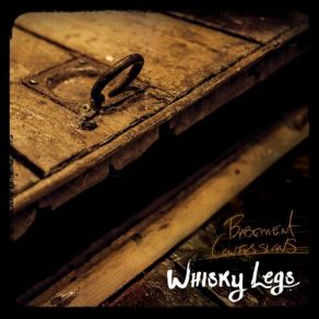 Download track King Street Whisky Legs