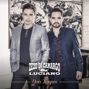 Download track Amor De Motel Zezé Di Camargo & Luciano