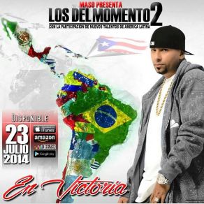 Download track Este Es El Momento Maso El Presidente