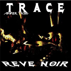 Download track ReveNoir Trace