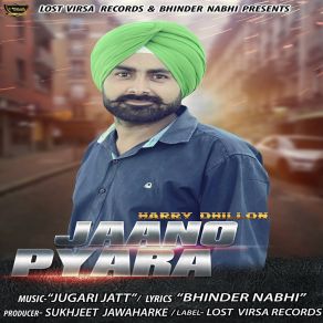 Download track Jaano Pyara Harry Dhillon