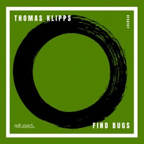 Download track Find Bugs Thomas Klipps