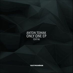 Download track Only One (Original Mix) Anton Tomak