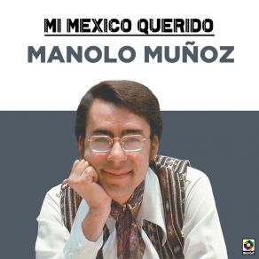 Download track La Pera Madura Manolo Munoz