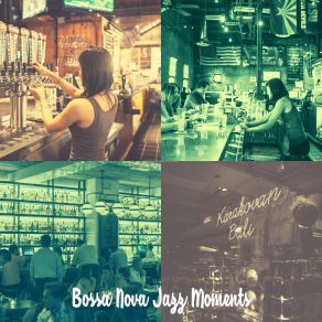 Download track Laid-Back Music For Bars Bossa Nova Jazz Moments