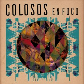 Download track Abremundos Colosos