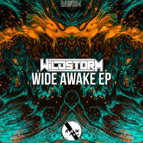 Download track Wide Awake Wildstorm