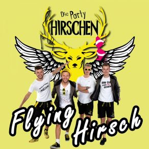 Download track Flying Hirsch Die PartyHirschen