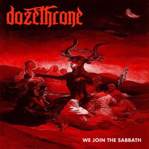 Download track We Join The Sabbath (Coda) DozethroneCoda