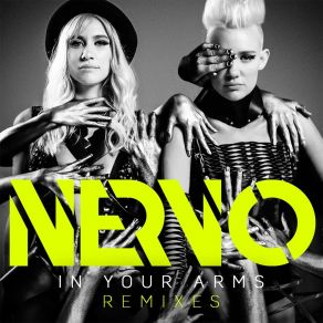 Download track In Your Arms (Savi Remix) NERVO