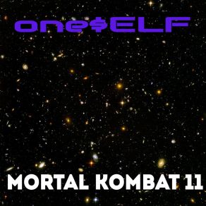 Download track Mortal Kombat 11 One$ ELF