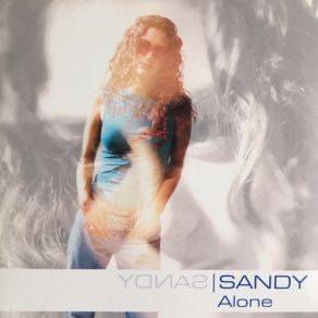 Download track Alone (Radio Edit) Sandy