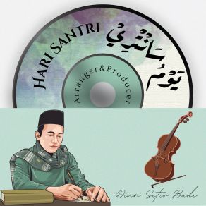 Download track Hari Santri Dian Setio Budi