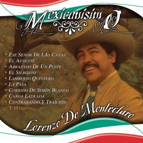 Download track Ese Señor De Las Canas Lorenzo De Monteclaro